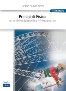 Principi di Fisica PER INDIRIZZO BIOMEDICO E