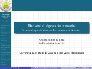 Richiami di algebra delle matrici - Strumenti quantitativi per l