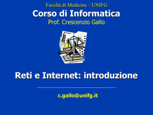 Reti e Internet - Prof. Crescenzio Gallo