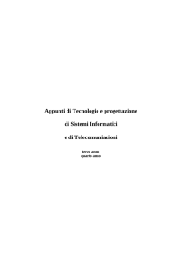 Appunti di Tecnologie e progettazione di Sistemi Informatici e di