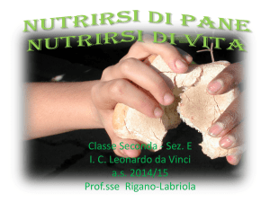 Nutrirsi di pane - Istituto Comprensivo Leonardo da Vinci