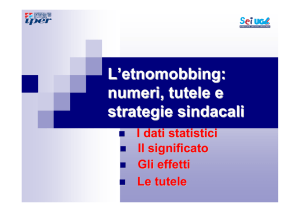 L`etnomobbing: numeri, tutele e strategie sindacali