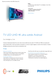 Product Leaflet: TV UHD 4K ultra sottile Android™