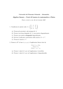 Algebra lineare Corsi di Laurea in matematica e Fisica