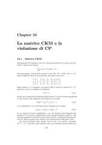 La matrice CKM e la violazione di CP