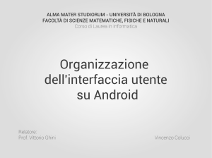 Organizzazione dell`interfaccia utente su Android