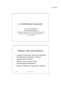 Le distribuzioni statistiche Obiettivi dell`unità didattica