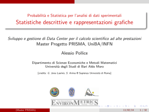 Probabilità e Statistica per l`analisi di dati sperimentali Statistiche