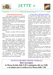 NUOVO ORARIO MESSE FERIALI Dal 2 novembre la Messa feriale