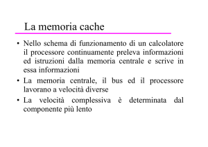 La memoria cache - Dipartimento di Informatica