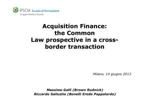 Acquisition Acquisition Finance: Finance: q the Common Law