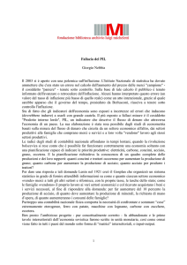 Fallacia del PIL Giorgio Nebbia Il 2003 si è aperto con una polemica