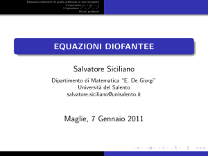 EQUAZIONI DIOFANTEE Salvatore Siciliano Maglie, 7 Gennaio 2011