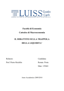 Facoltà di Economia Cattedra di Macroeconomia IL DIBATTITO