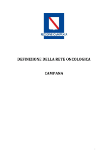 DEFINIZIONE DELLA RETE ONCOLOGICA CAMPANA