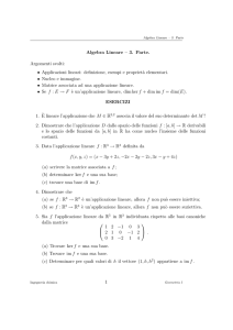 Algebra Lineare – 3. Parte. Argomenti svolti: • Applicazioni lineari