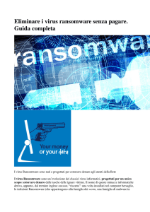 Eliminare i virus ransomware senza pagare. Guida completa