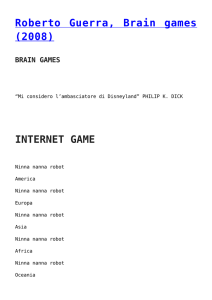 Roberto Guerra, Brain games (2008)