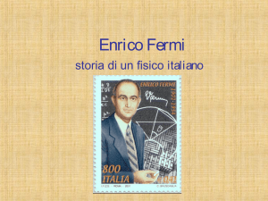 Talk su Enrico Fermi - Scienze Matematiche, Fisiche e Naturali