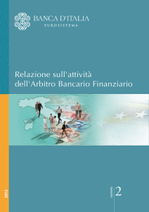 Relazione sull`attività dell`Arbitro Bancario Finanziario