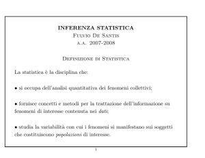 INFERENZA STATISTICA Fulvio De Santis a.a. 2007