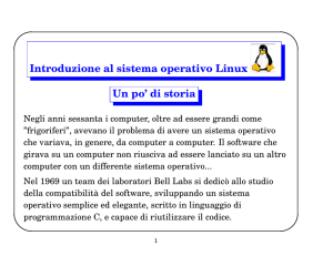 Introduzione al sistema operativo Linux Un po` di storia
