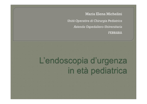 L`endoscopia d`urgenza in età pediatrica