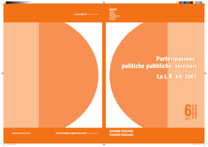 Partecipazione, politiche pubbliche, territori La L.R. 69/2007