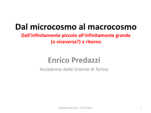 La fisica nell`ultimo secolo Dall`infinitamente piccolo all`infinitamente