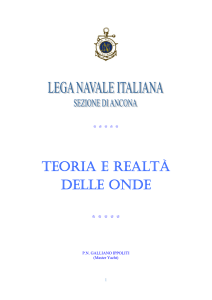 teoria e realtà delle onde - LEGA NAVALE ITALIANA Sezione di