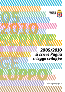 2005/2010 si scrive Puglia si legge sviluppo