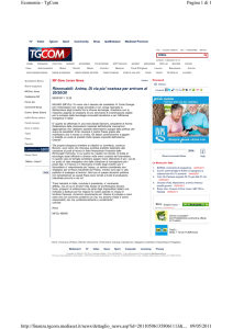 Pagina 1 di 1 Economia - TgCom 09/05/2011 http://finanza.tgcom