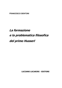 La formazione e la problematica filosofica del primo Husserl (Il