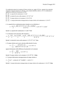 Parziale 29 maggio 2013 • La capacità di un condensatore piano