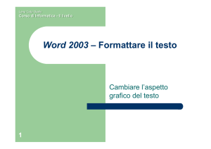 Word 2003 – Formattare il testo