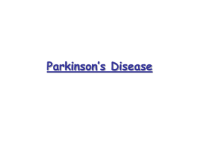 Parkinson disease - Dipartimento di Biotecnologie, chimica e farmacia