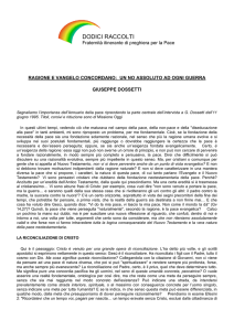 Ragione e Vangelo concordano: un no assoluto ad ogni guerra