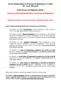 Corso Matematica e Principi di Statistica (7 CFU) Dr. Luca Secondi