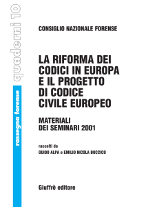La riforma dei codici in Europa e il progetto di codice civile europeo