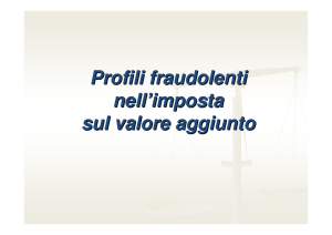 Profili fraudolenti nell`imposta sul valore aggiunto