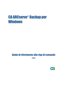 CA ARCserve Backup per Windows - Guida di riferimento alla riga di