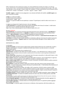 Il PIL è l`insieme dei conti economici di un Paese. È la misura dell