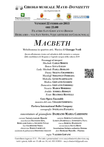 Venerdì 22 febbraio 2013 - ore 21.00 Macbeth