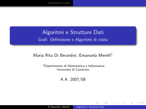 Algoritmi e Strutture Dati - Grafi: Definizione e Algoritmi di visita