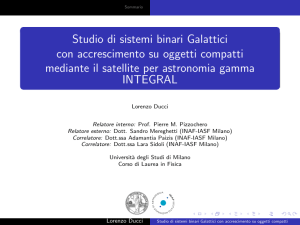 Studio di sistemi binari Galattici con accrescimento su oggetti