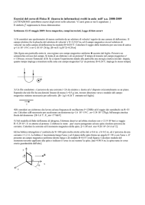 Esercizi del corso di Fisica II (laurea in informatica) svolti in aula nell