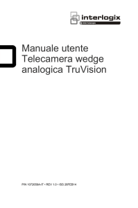 Manuale utente Telecamera wedge analogica TruVision