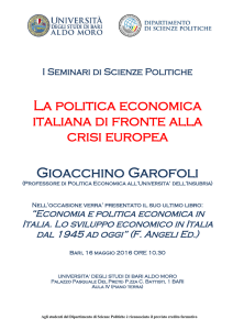 La politica economica italiana di fronte alla crisi europea Gioacchino