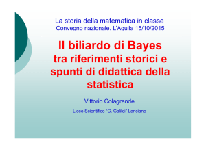 Il biliardo di Bayes - Dipartimento di Matematica "U.Dini"