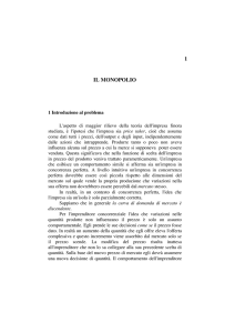 1 IL MONOPOLIO - Dipartimento di Tecnica e Gestione dei Sistemi